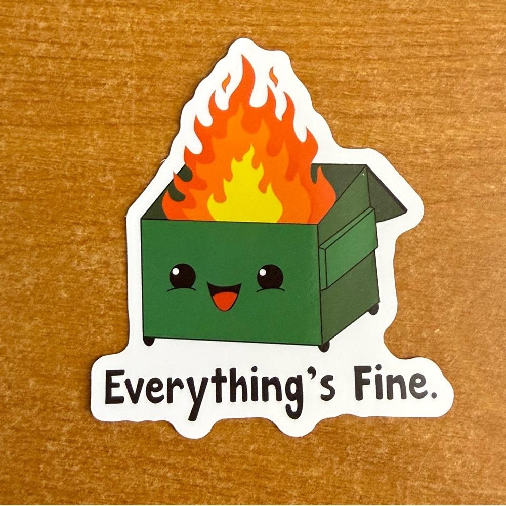 Funny Dumpster Fire‎ Sticker